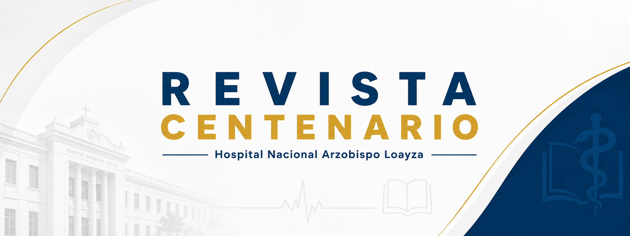 Imagen de inicio de la Revista Centenario del Hospital Nacional Arzobispo Loayza con identidad visual institucional en azul y dorado.